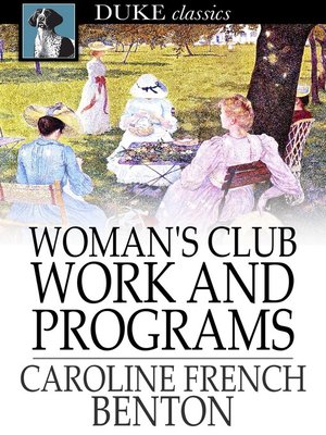 cover image of Woman's Club Work and Programs